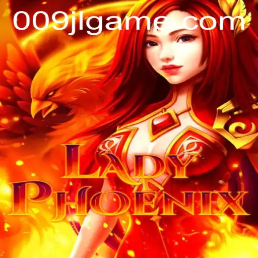 LadyPhoenix: The Enchanting World of Adventure and Strategy